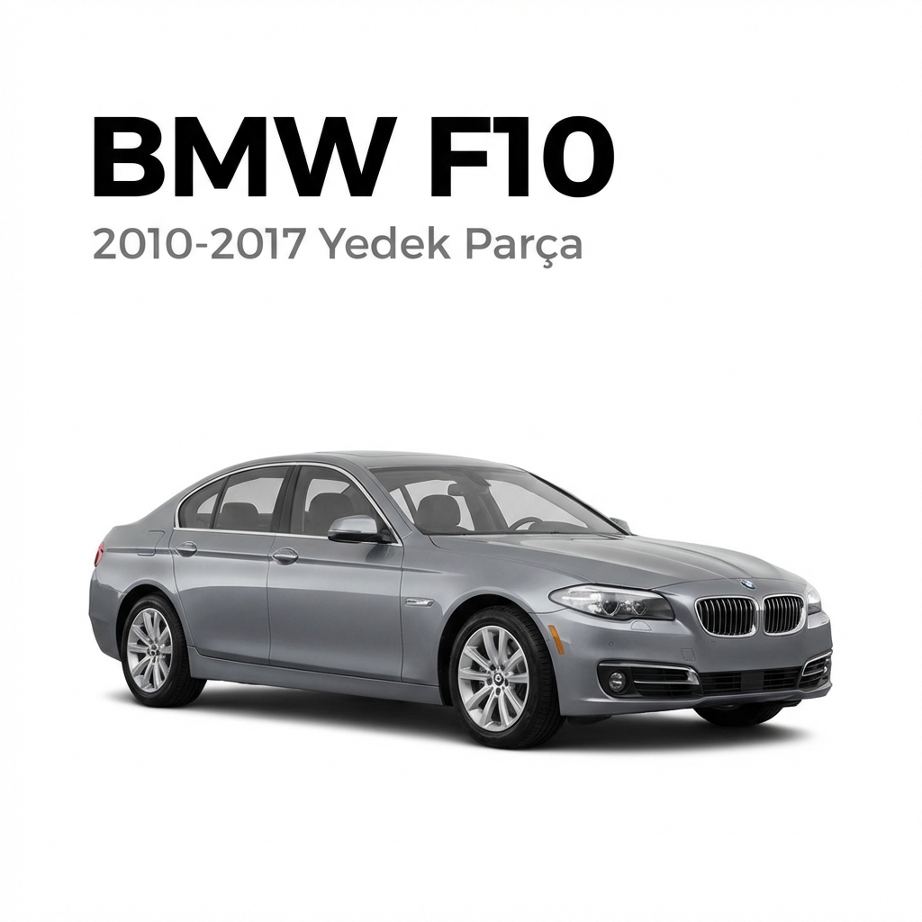 BMW F10 Yedek Parça